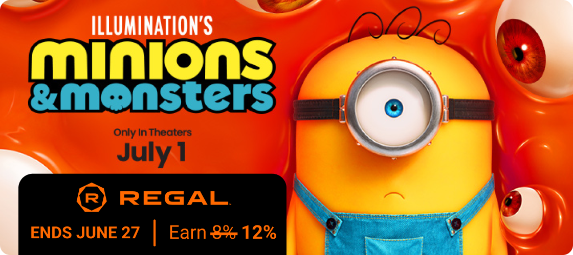 Earn 12% with Regal | Ends June 27
