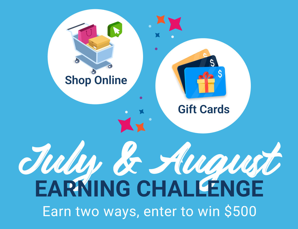 July & August Earning Challenge