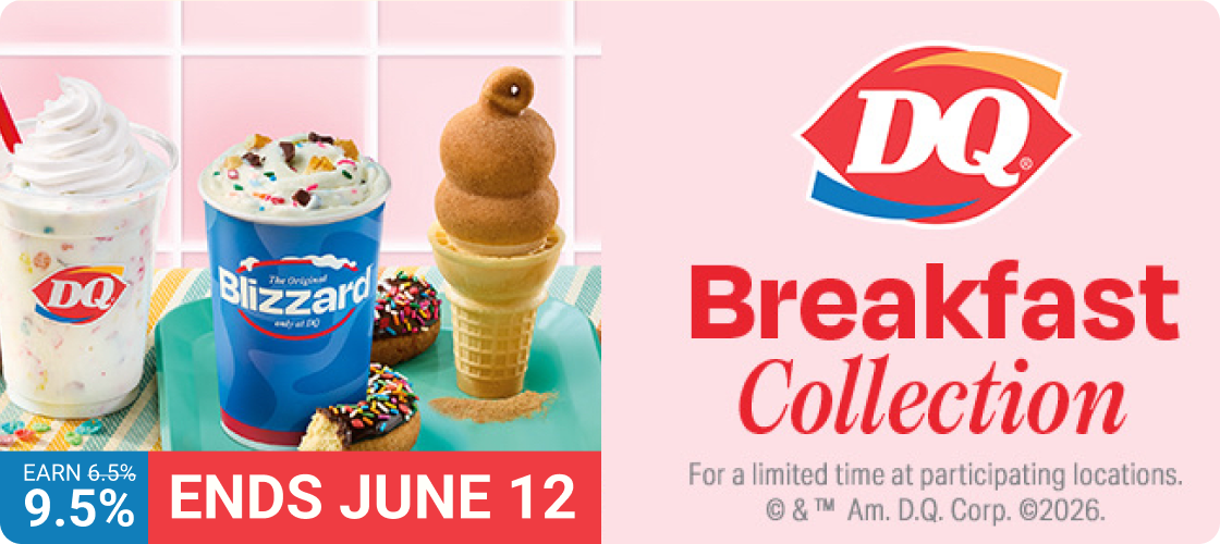 Earn 9.5% at Dairy Queen | Ends June 12