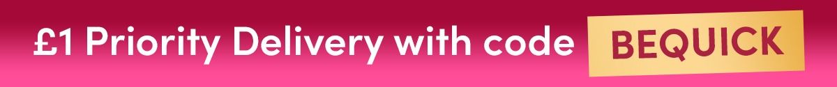 £1 Priority Delivery (Use code BEQUICK) 