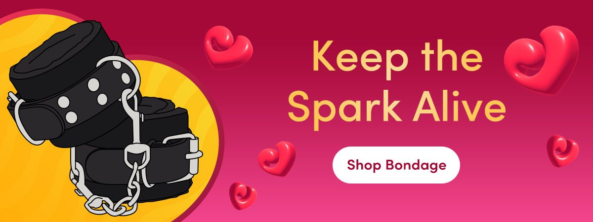 Try bondage. Keep the spark alive...