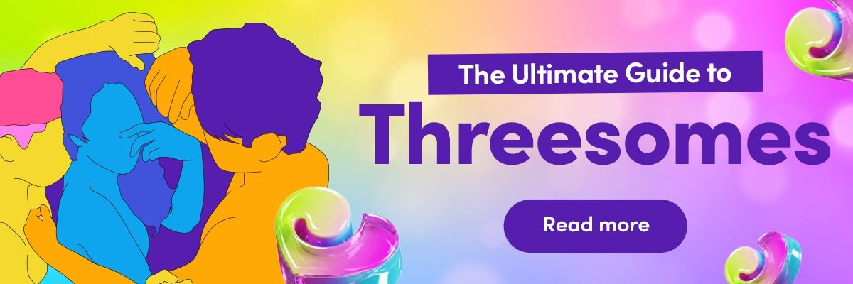 The Ultimate Guide to Threesomes