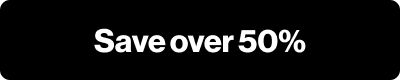 Save over 50%