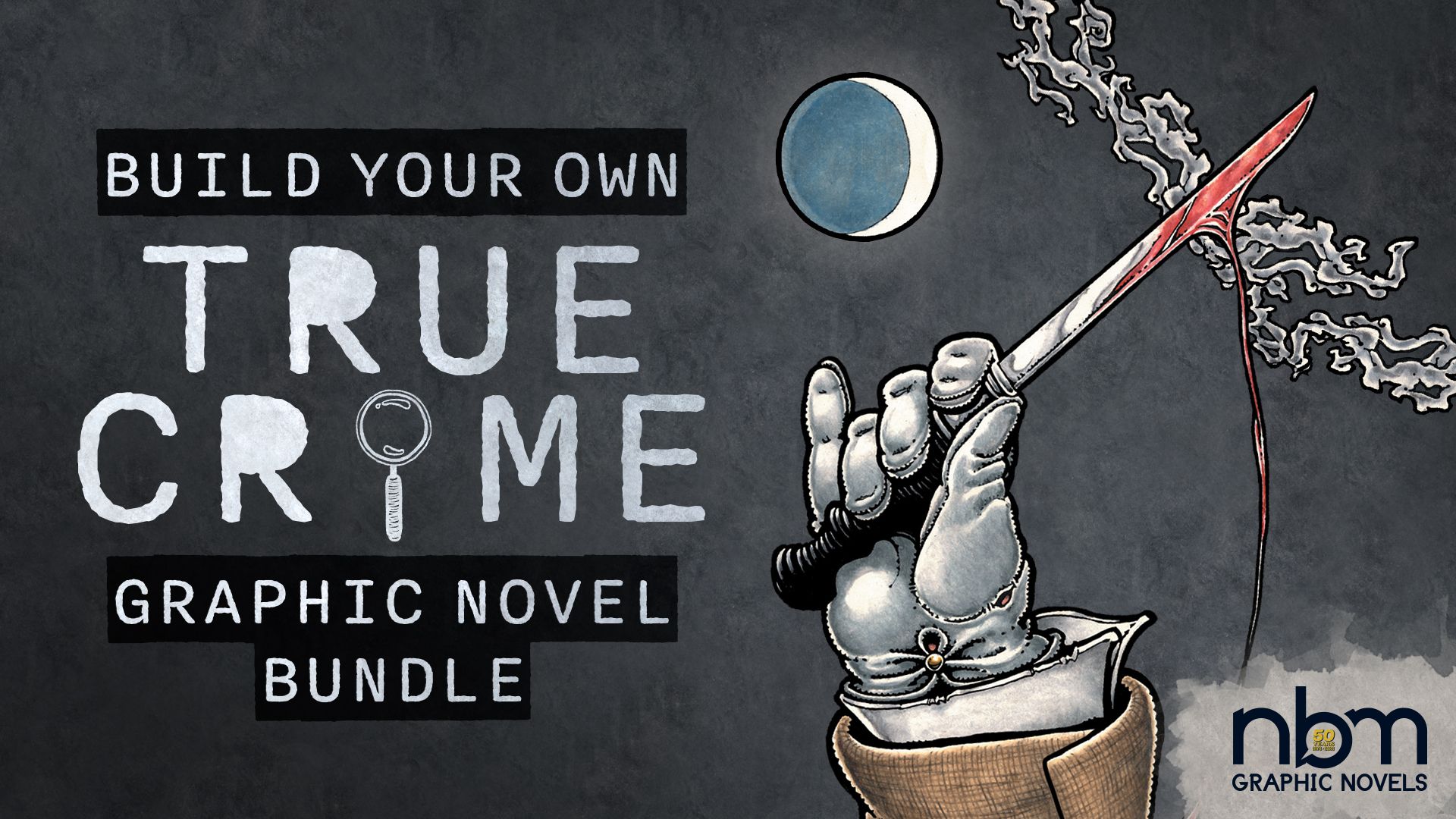 Build your own True Crime Graphic Novel Bundle