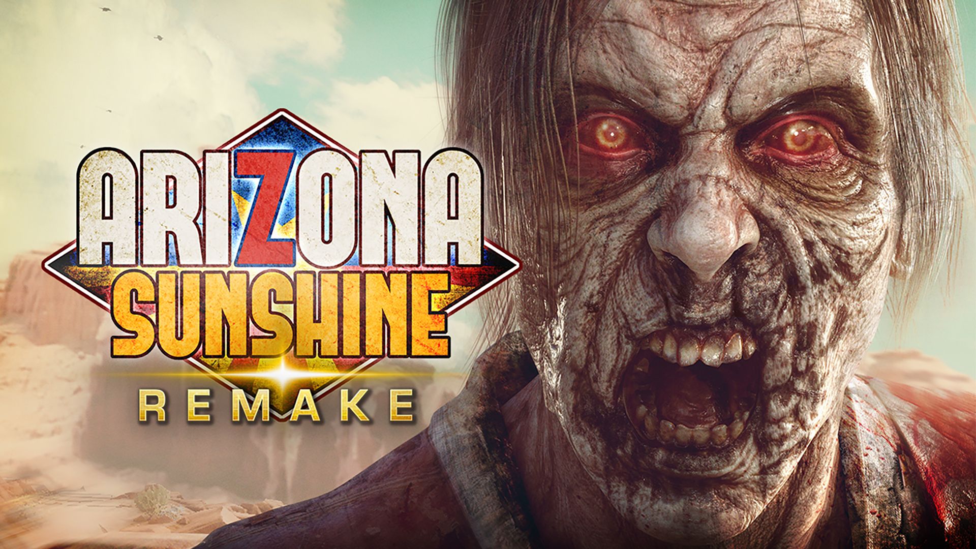 Arizona Sunshine® Remake