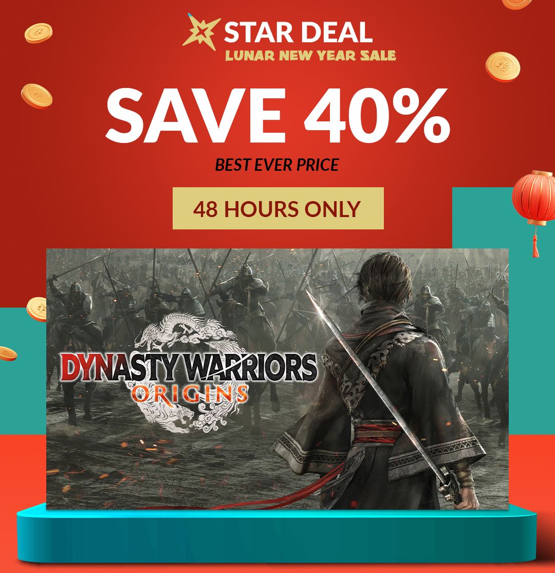 Lunar New Year Star Deal: Dynasty Warriors: Origins! Save 40% and get the best ever price for the next 48 hours only.