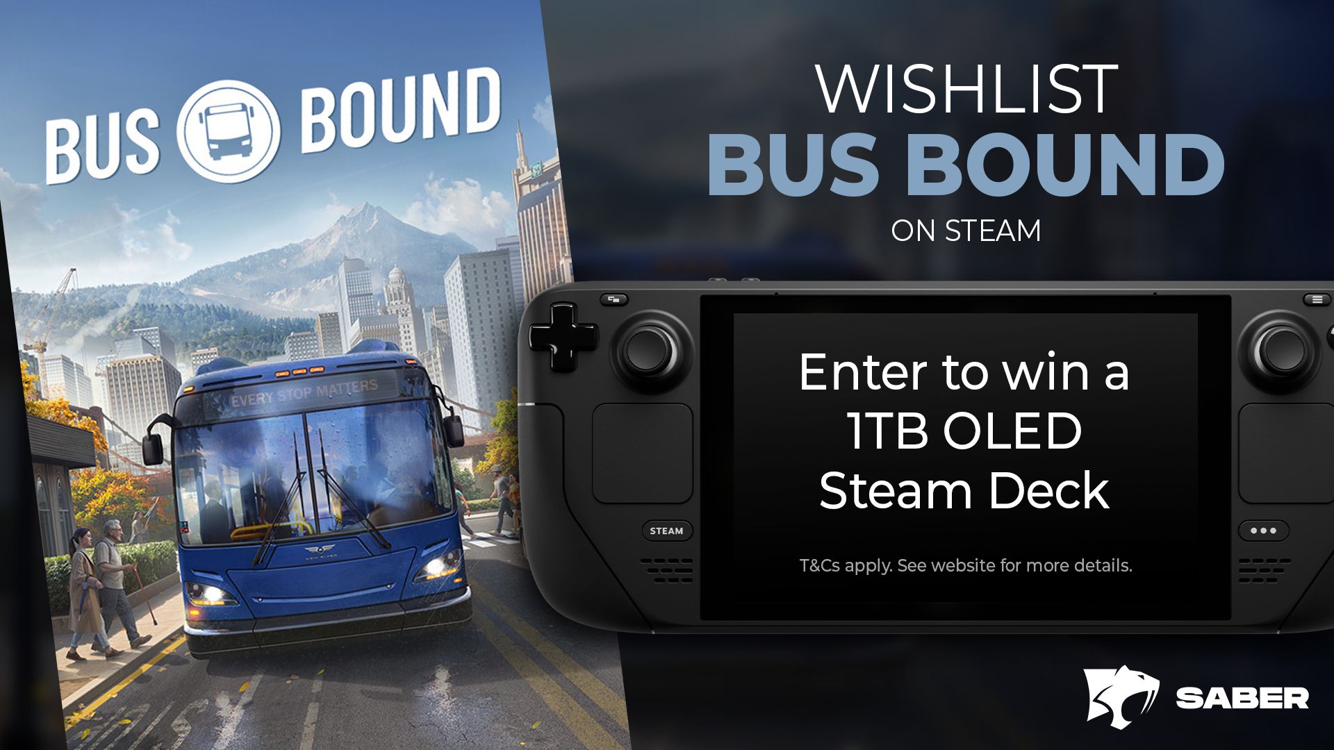 Bus Bound: Wishlist now on Steam to enter to win a 1TB Steam Deck OLED! T&Cs apply. See website for more details.
