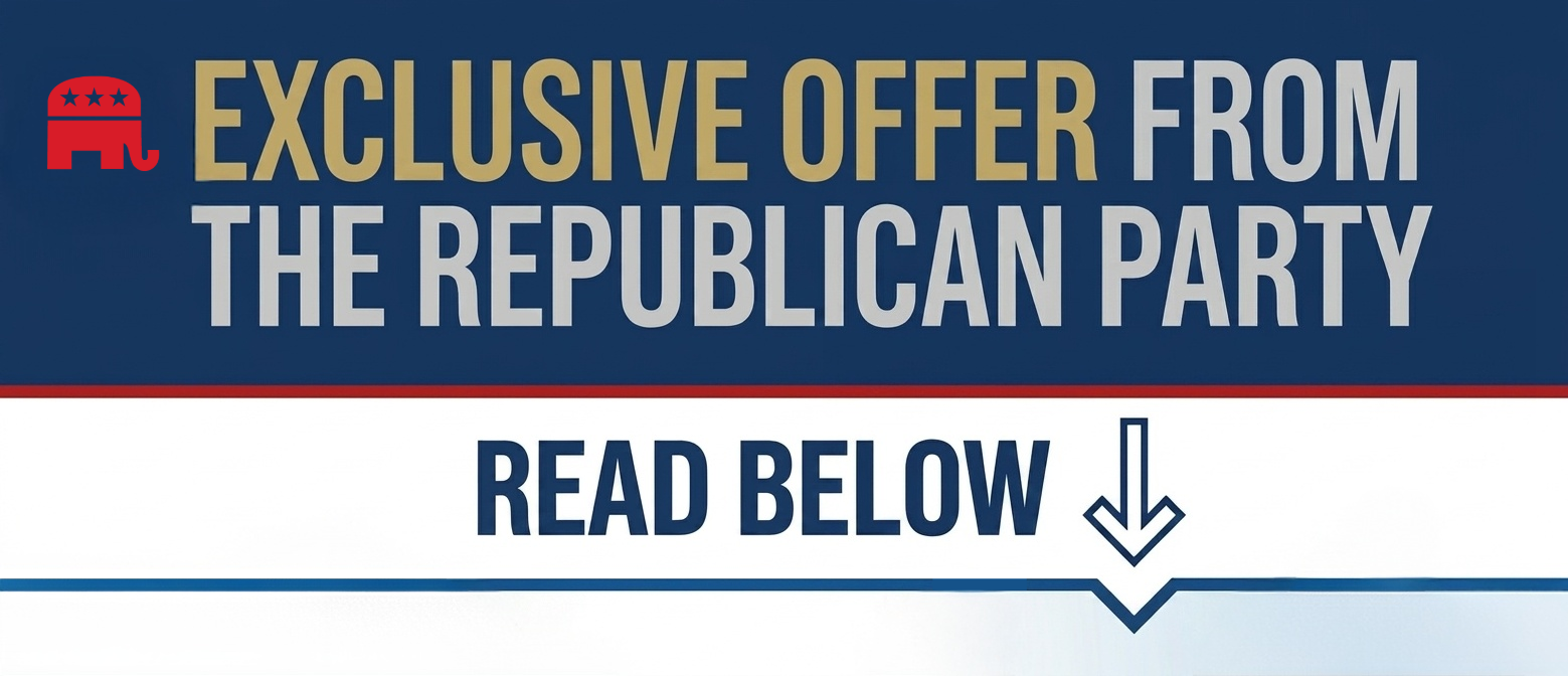 Exclusive Offer from the Republican Party