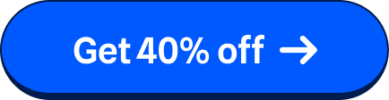 Get 40% off