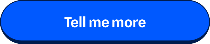 Tell me more