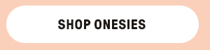 Shop Onesies