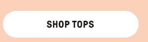 Shop Tops