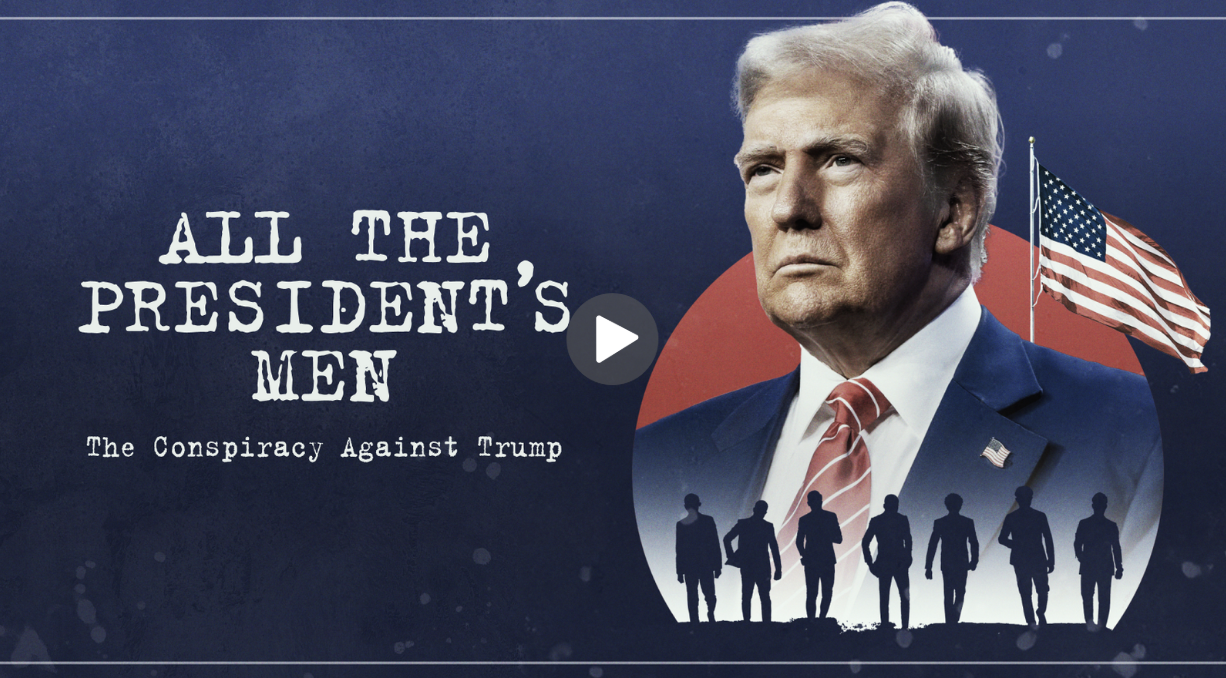 All The President's Men: The Conspiracy Against Trump