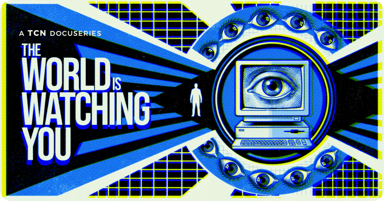 The World Is Watching You
