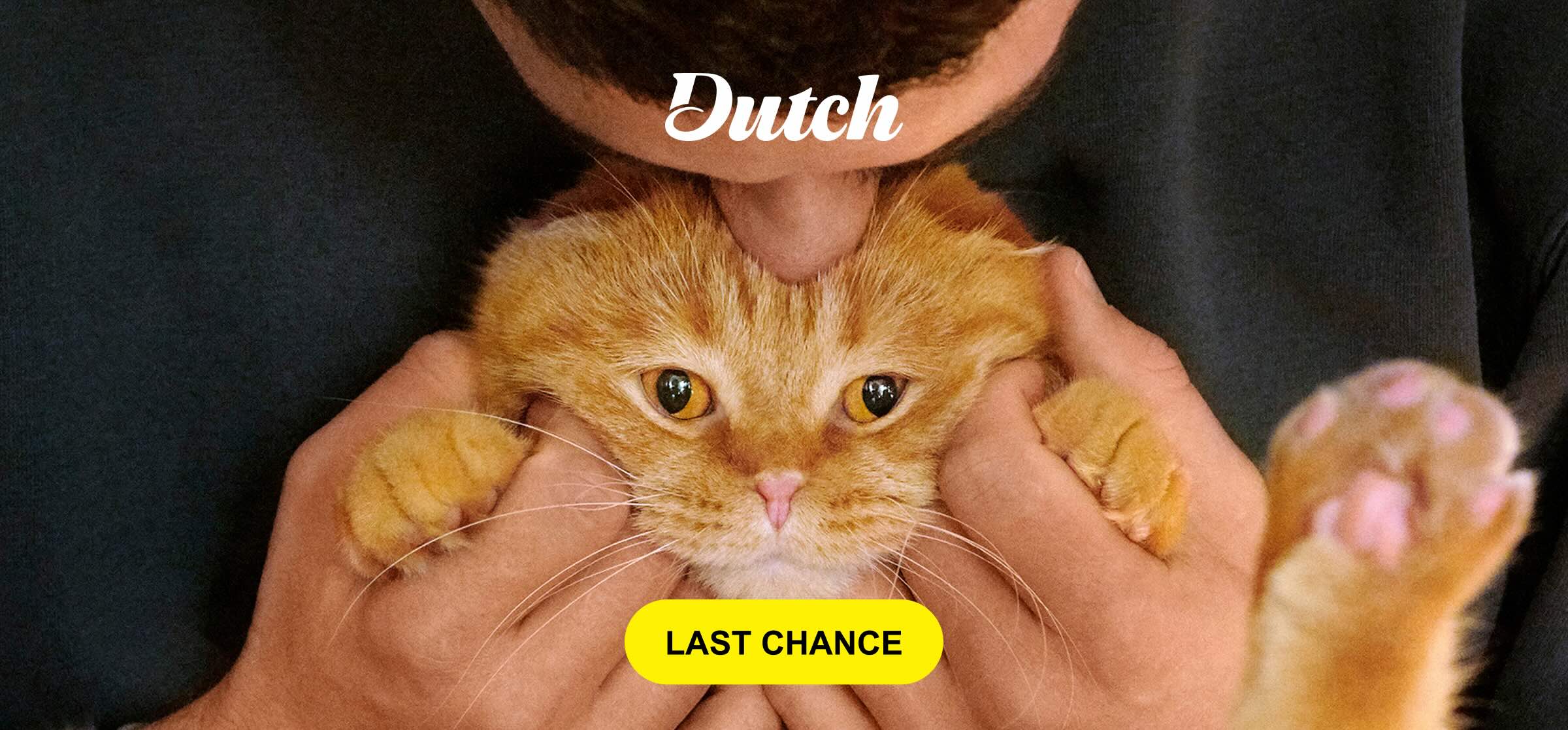Dutch — save $75 through July 31.