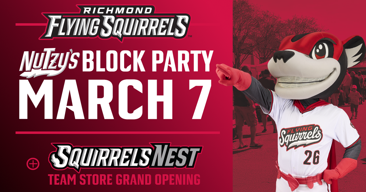 Nutzy's Block Party and the grand opening of the Squirrels Nest Team Store come to CarMax Park on March 7. 