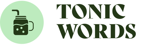 Tonic Words