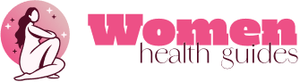 Women Health Guides