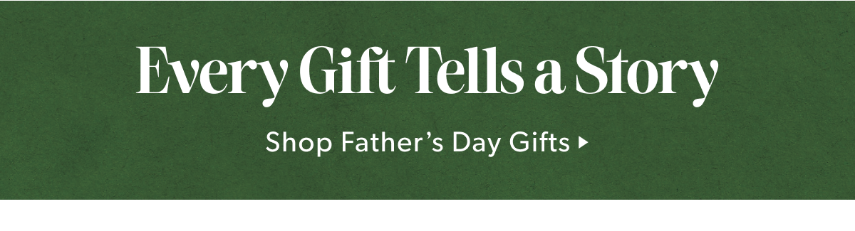 Every Gift Tells a Story