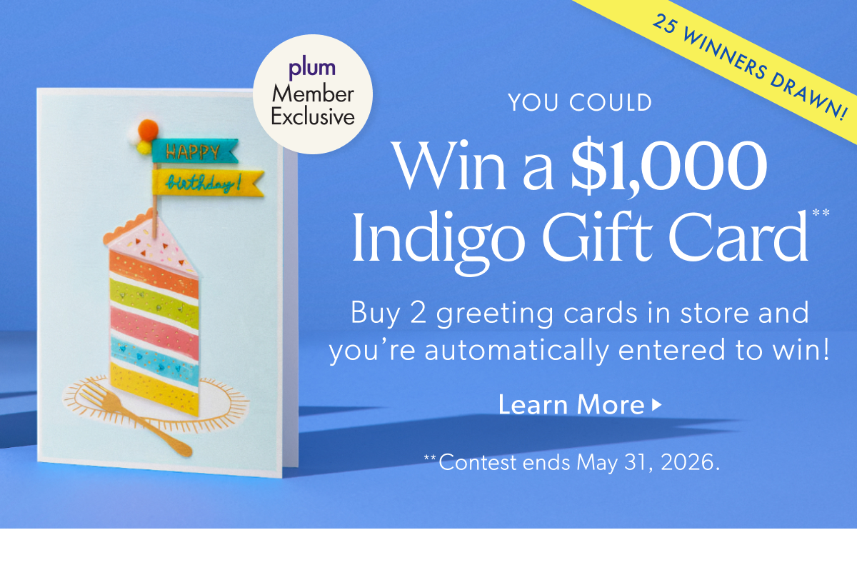 You Could Win a $1,000 Indigo Gift Card