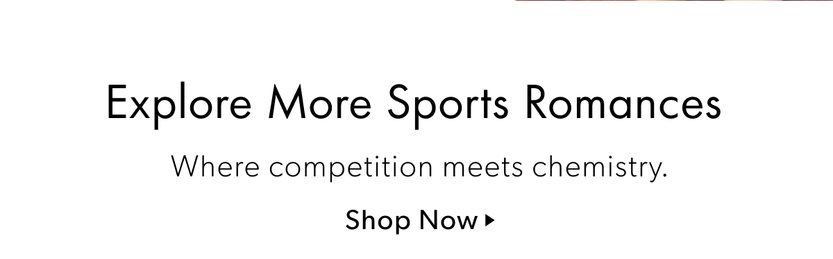 Explore More Sports Romances | Where competition meets chemistry.