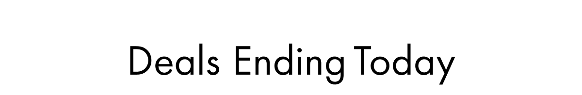Deals Ending Today