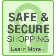 Safe & Secure Shopping...Learn More
