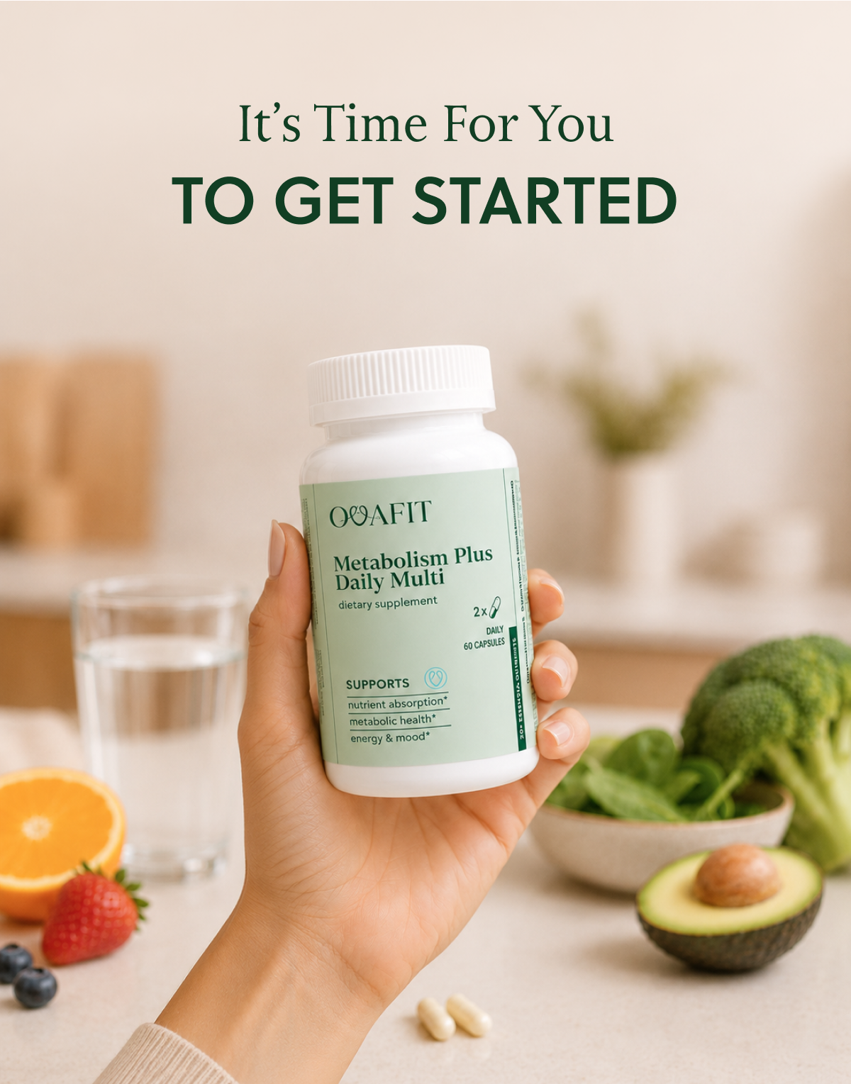 It's Time For You TO GET STARTED