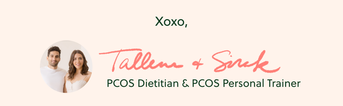 Xoxo, Tallene & Sirak, PCOS Dietitian & PCOS Personal Trainer