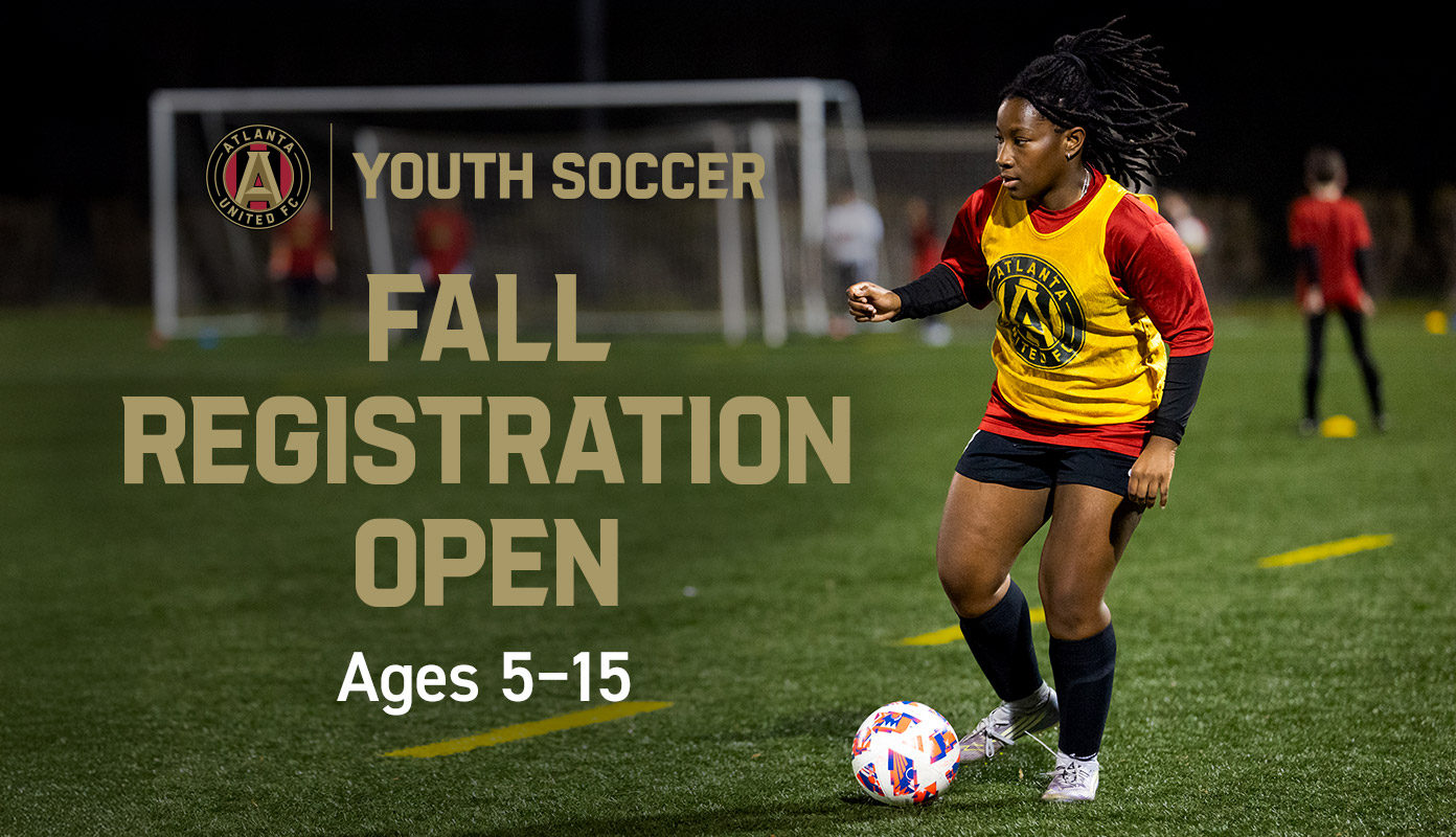Atlanta United Youth Soccer | Fall Registration Open | Ages 5-15 | Sign Up