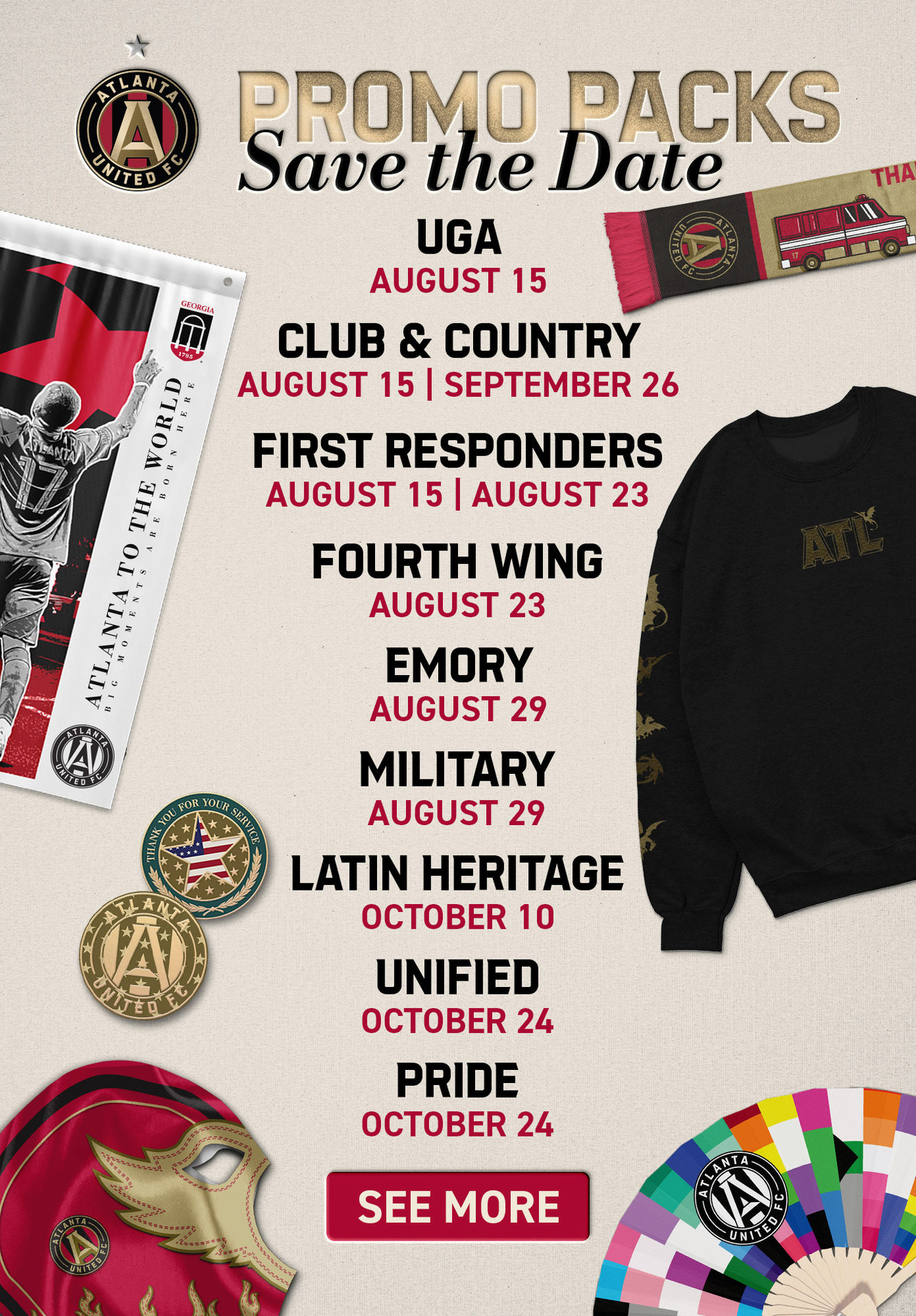 Promo Packs | Save the Date | UGA - Aug 15 / Club and Country - Aug 15, Sept 26 / First Responders - Aug 15 / Aug 23 and more! See More.