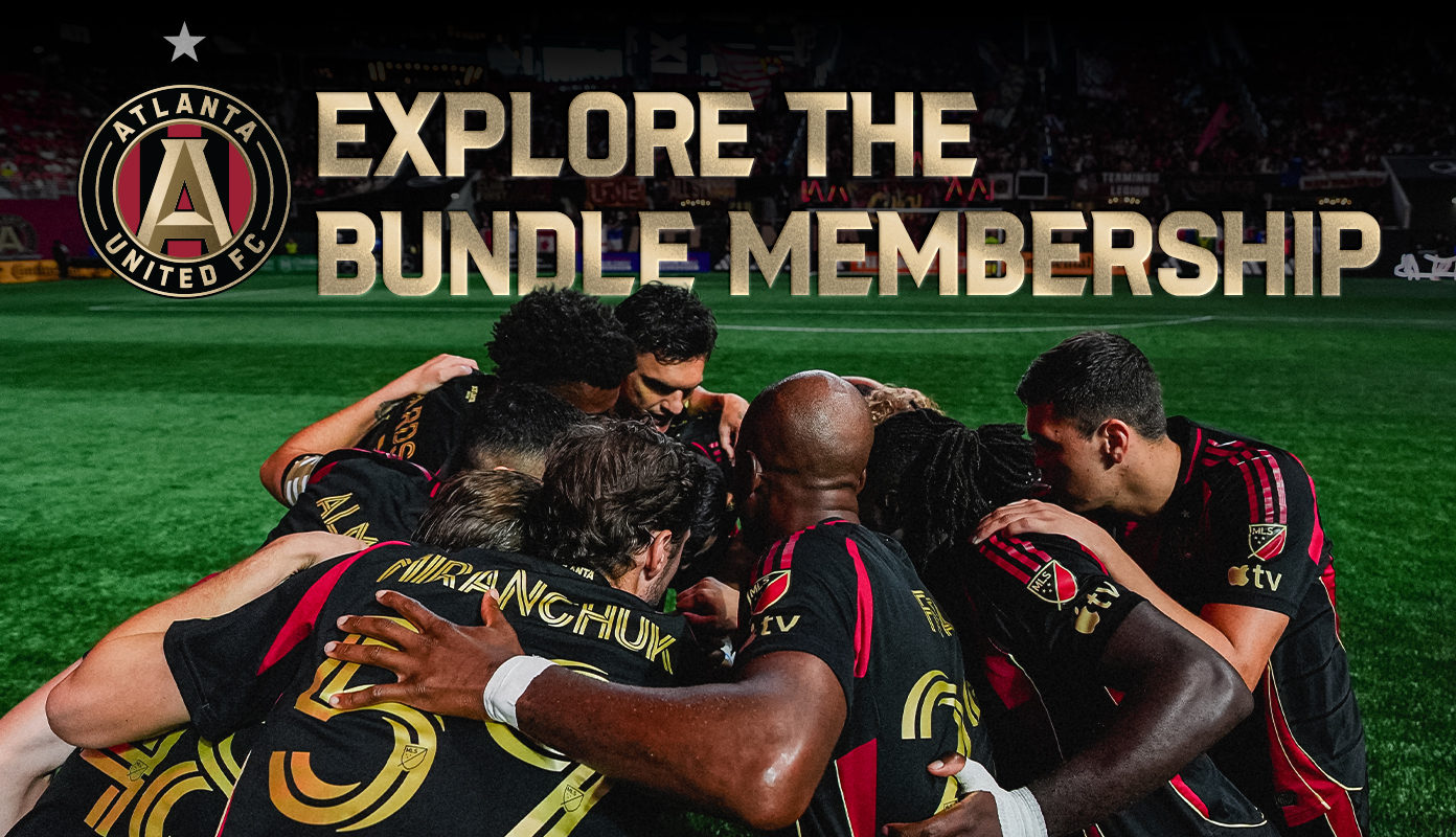 Atlanta United players huddling with text 'Atlanta United | Explore The Bundle Membership'