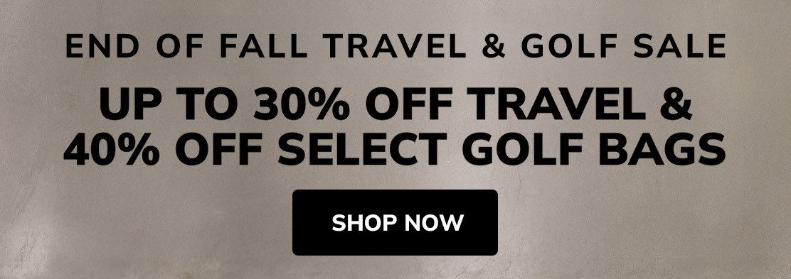 Fall Travel & Golf Sale: Up to 30% Off Travel & 40% Off Select Golf Bags
