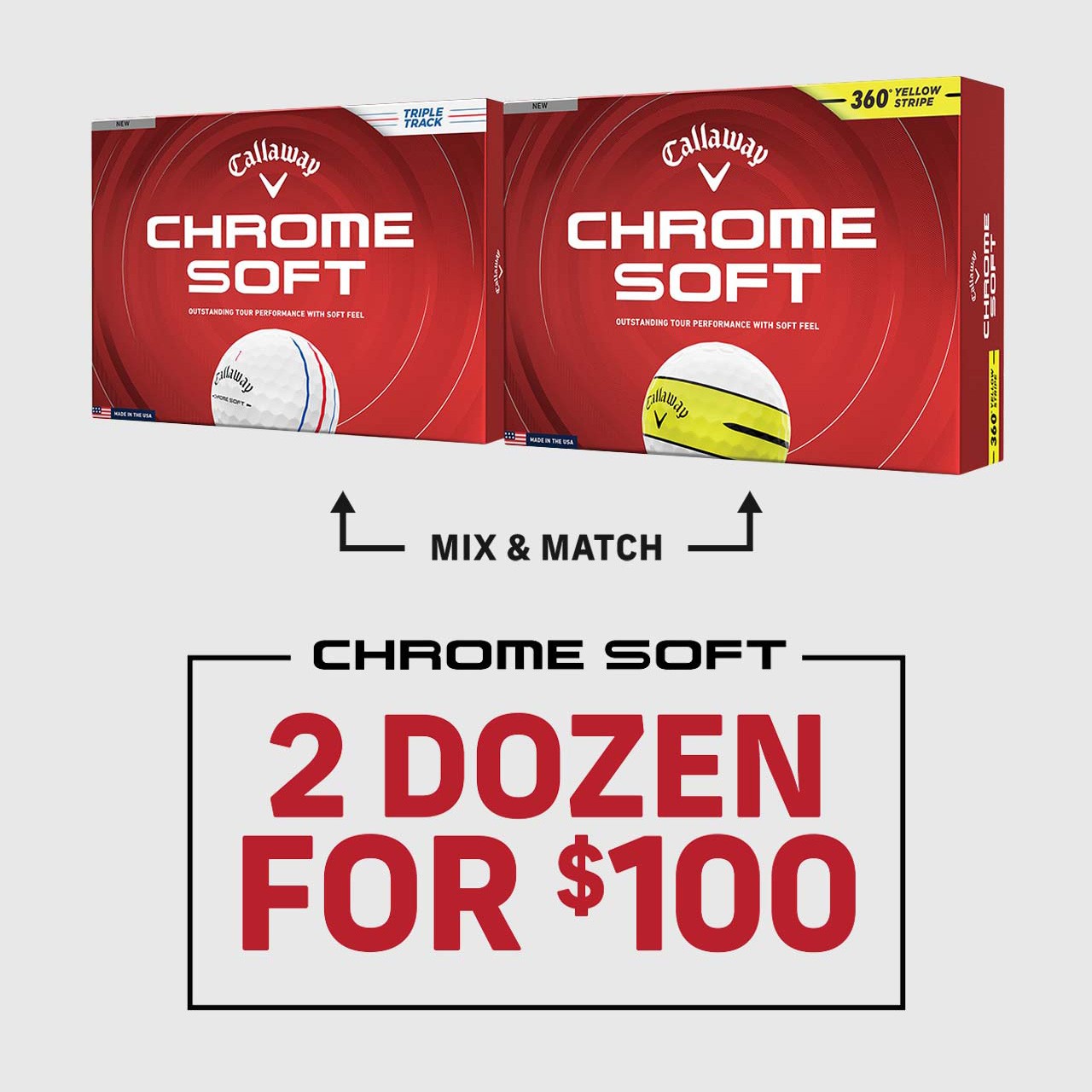 2 Dozen for $100 on Chrome Soft Golf Balls