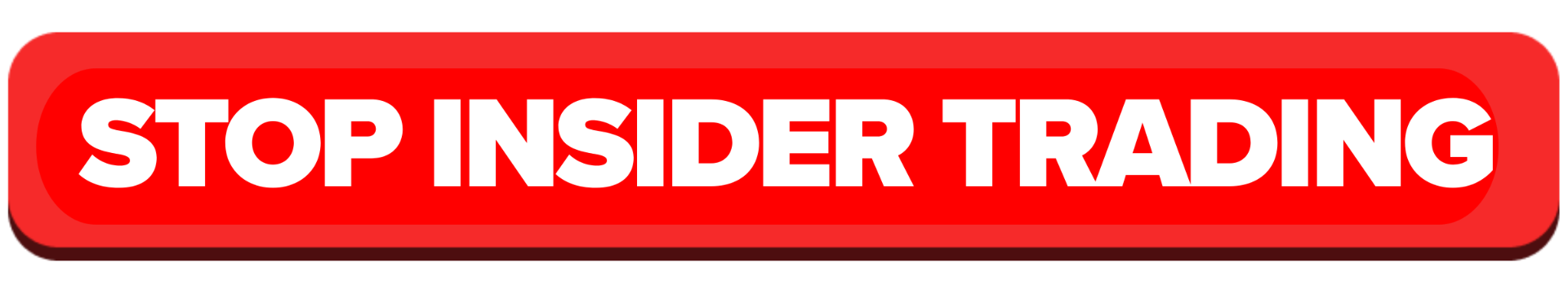 Stop Insider Trading