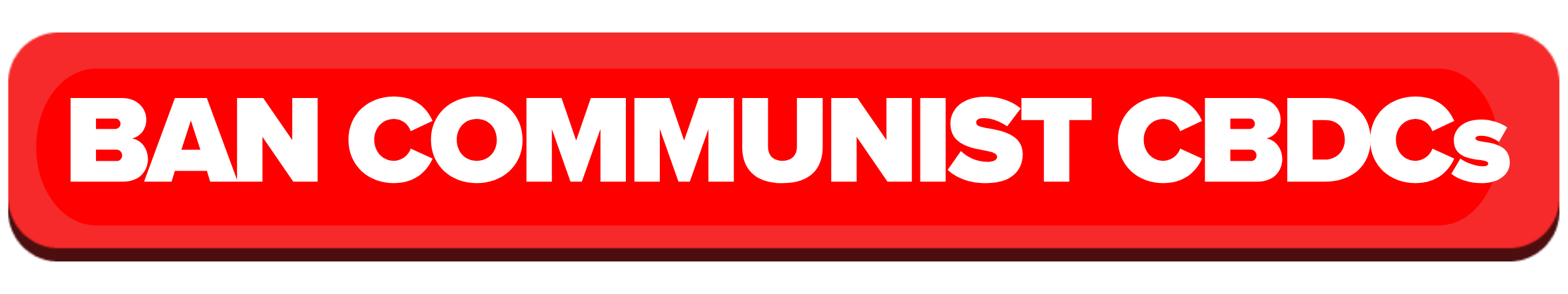 Ban Communist CBDCs