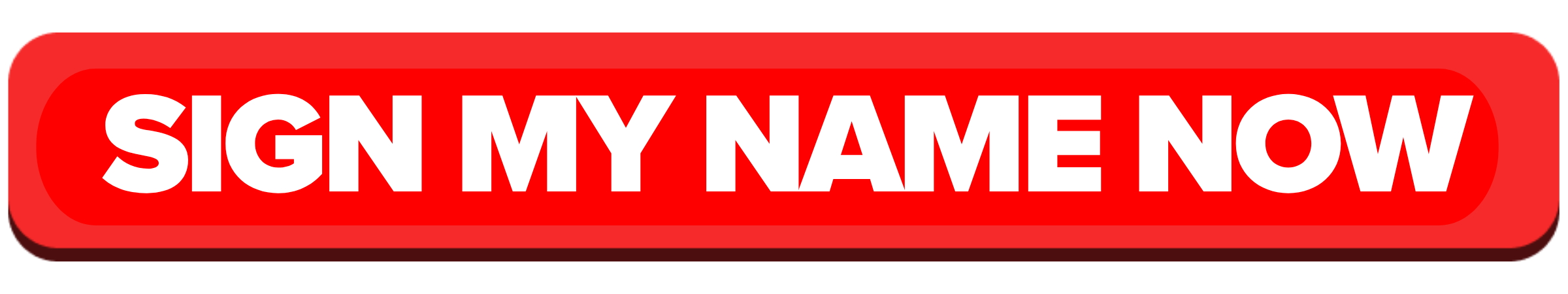 Sign My Name Now