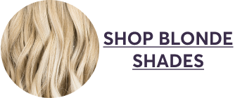 SHOP BLOND SHADES