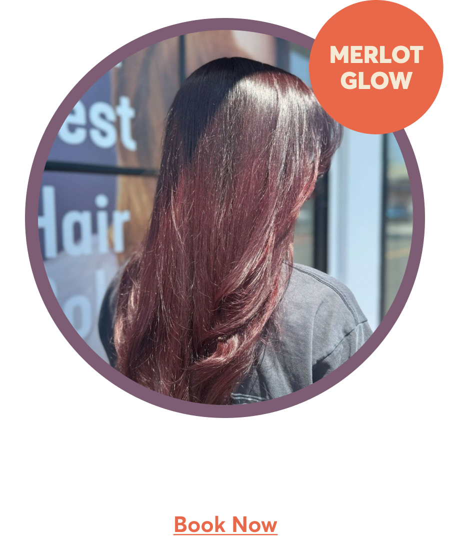 Merlot glow | This All-Over Color offers a dynamic shade with velvety red wine vibes. | Book Now