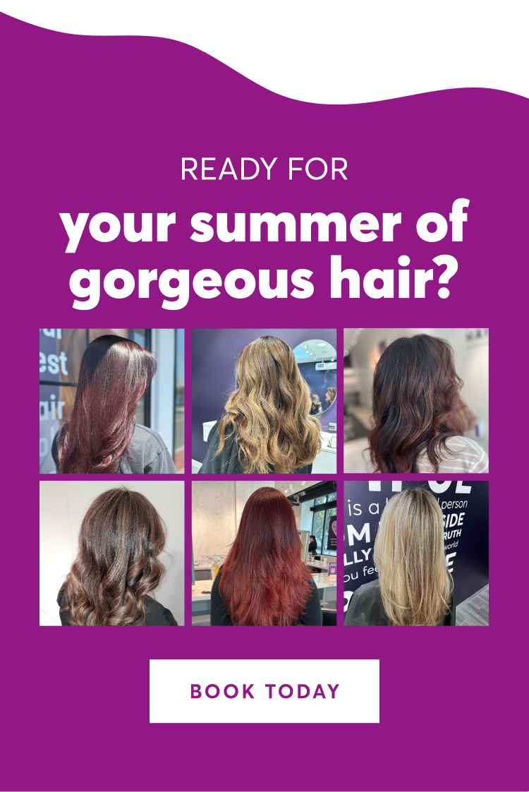 Ready for Your Summer of Gorgeous Hair? Book today