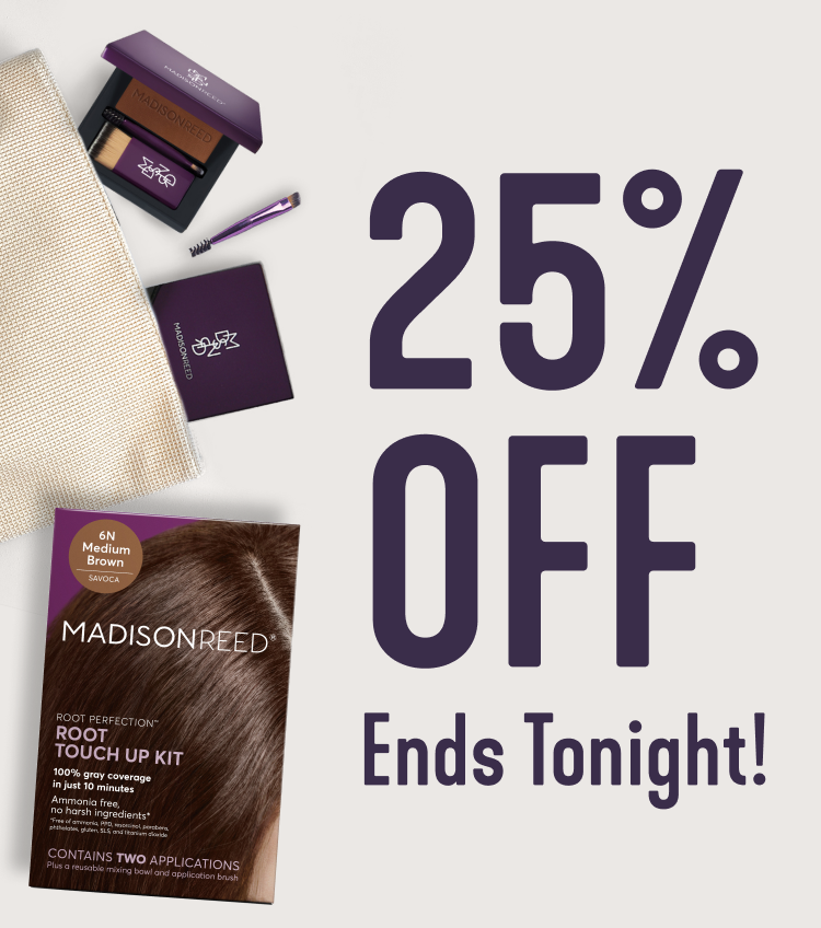 25% off ends tonight!