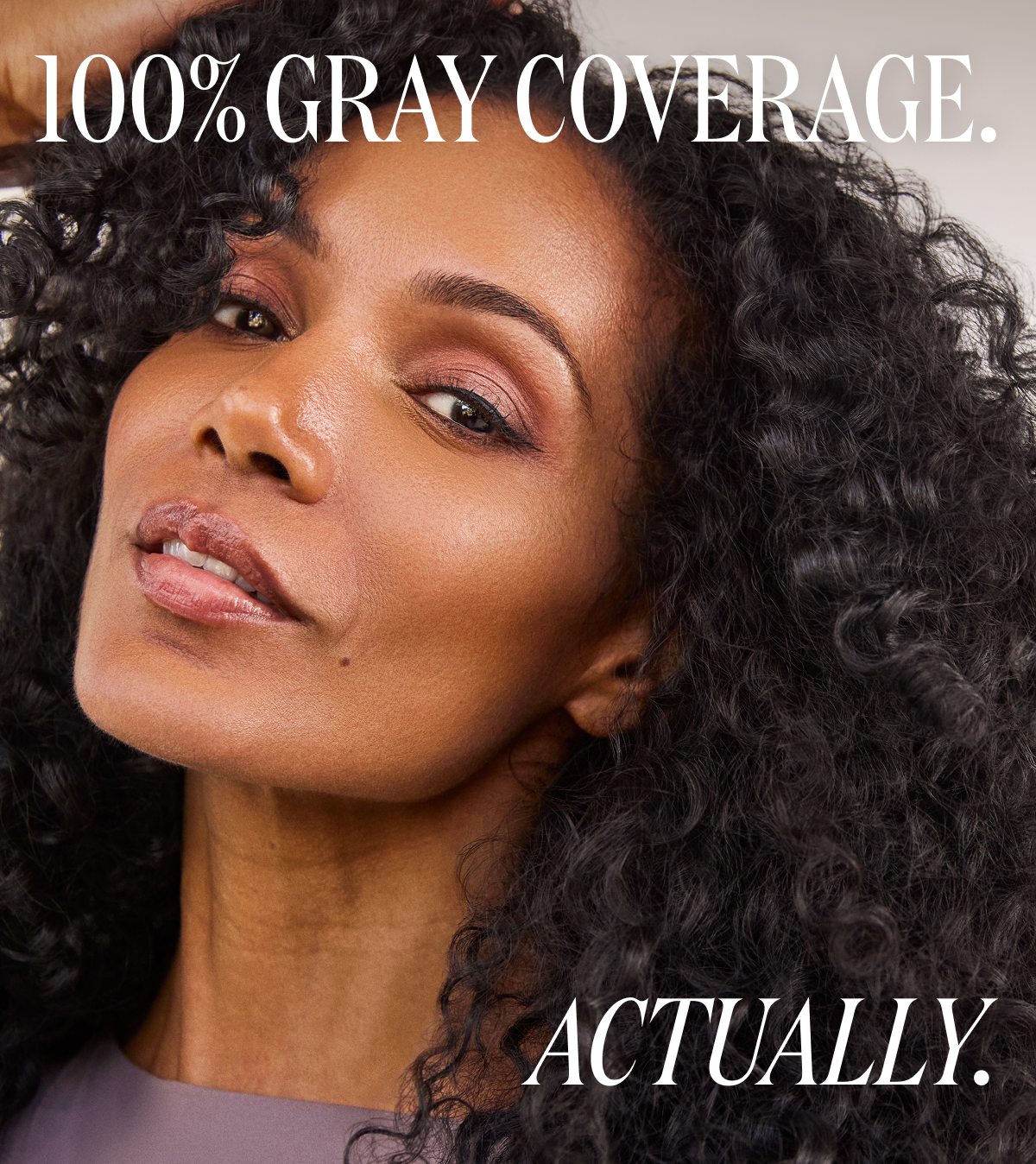 100% gray coverage. actually.