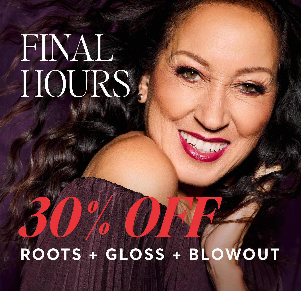 Final Hours - 30% off Accent Highlights