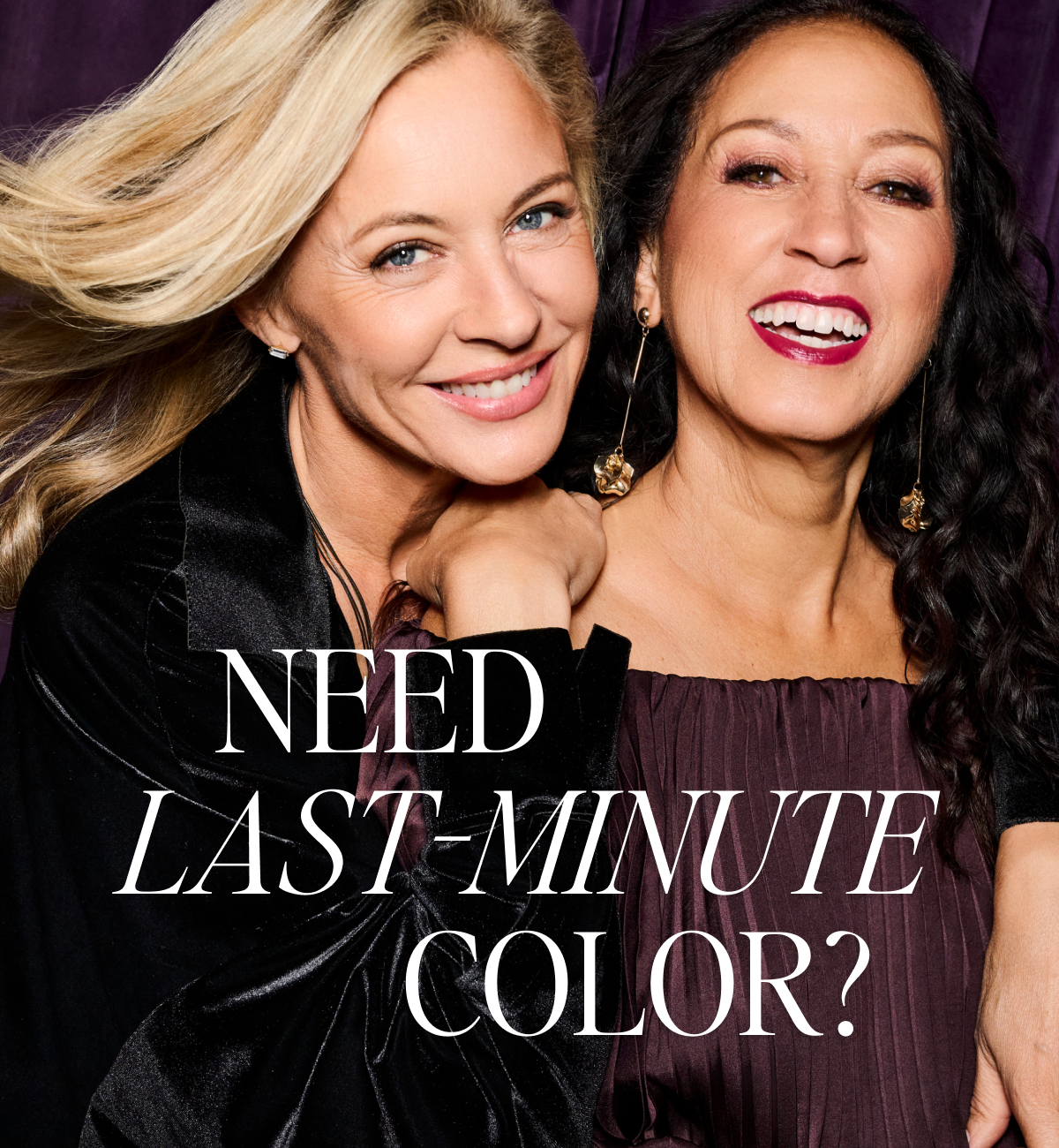 Need Last-Minute color?