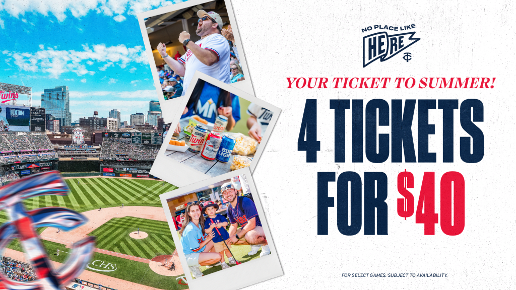 4 Tickets for $40