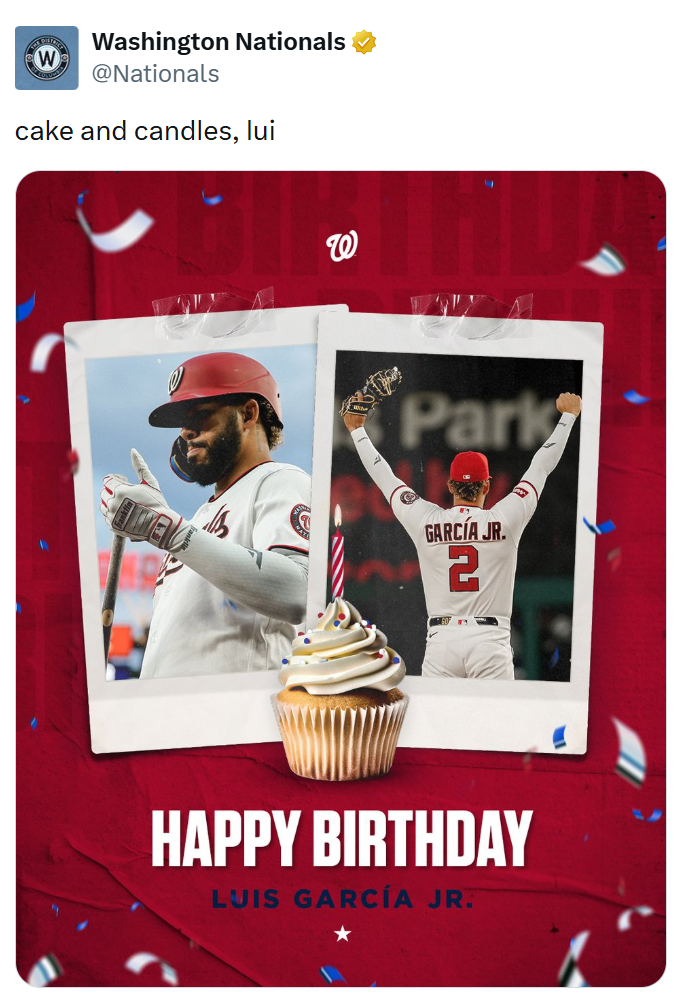 Nationals' post celebrating Luis García Jr.'s birthday