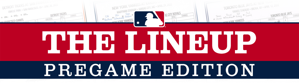 The Lineup: Pregame Edition
