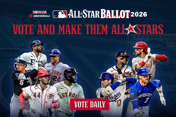 The first standings update of the 2026 KONAMI eBaseball™ MLB All-Star Ballot has arrived!  Shohei Ohtani and Yordan Alvarez currently lead the way, but with Phase 1 voting still underway, there’s plenty of time to move your favorites up the leaderboard.