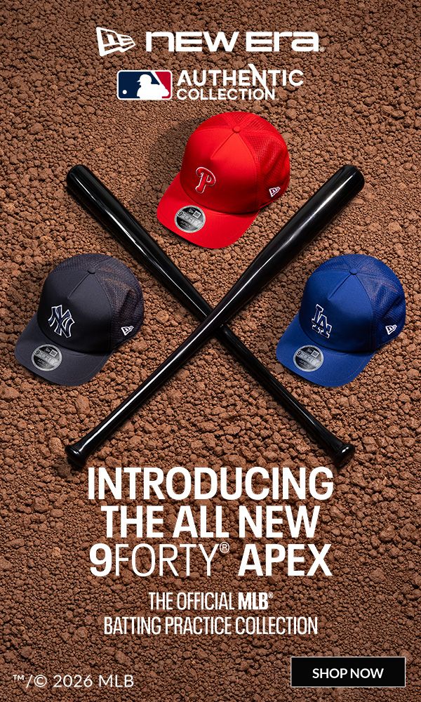 INTRODUCING THE ALL NEW 9FORTY APEX THE OFFICIAL MLB BATTING PRACTICE COLLECTION INTRODUCING THE ALL NEW 9FORTY APEX THE OFFICIAL MLB BATTING PRACTICE COLLECTION